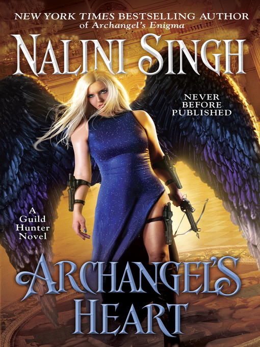 Title details for Archangel's Heart by Nalini Singh - Available